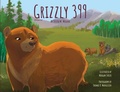 Cover: Grizzly 399 - 3rd Edition - Paperback - Green Kids Club, Inc.