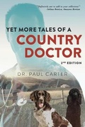 Cover: Yet More Tales of A Country Doctor - Dr. Paul Carter