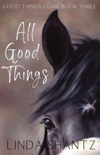 Abbildung von: All Good Things - Linda Shantz