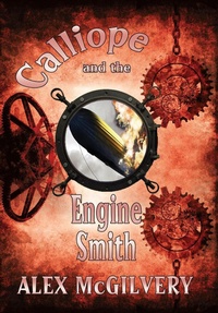 Enlarge image Cover: Calliope and the Engine Smith - Calliope