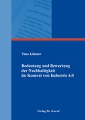 Cover: Bedeutung und Bewertung der Nachhaltigkeit im Kontext von Industrie 4.0 - Kovac, Dr. Verlag