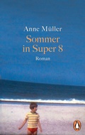 Cover: Sommer in Super 8 - Penguin