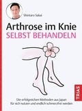 Abbildung von: Arthrose im Knie selbst behandeln - TRIAS
