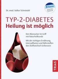 Abbildung von: Typ-2-Diabetes - Heilung ist möglich - TRIAS