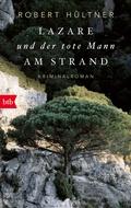 Cover: Lazare und der tote Mann am Strand (Kommissar Lazare, Band 1) - btb