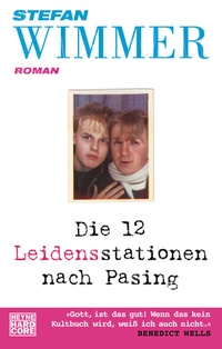 Abbildung von: Die 12 Leidensstationen nach Pasing - Heyne