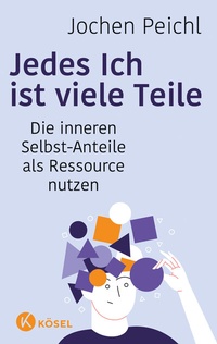 Abbildung von: Jedes Ich ist viele Teile - Kösel