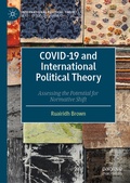Cover: COVID-19 and International Political Theory - Palgrave Macmillan