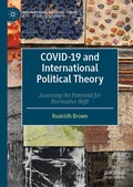 Cover: COVID-19 and International Political Theory - Palgrave Macmillan