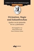 Abbildung von: Divination, Magie und Zukunftsschau - wbg Academic in Herder
