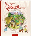 Cover: Wo das Gl&uuml;ck wohnt - Coppenrath