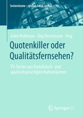 Cover: Quotenkiller oder Qualit&auml;tsfernsehen? - Springer VS
