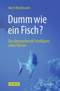 Abbildung von: Dumm wie ein Fisch? - Springer