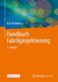 Abbildung von: Handbuch Fabrikprojektierung - Springer Vieweg