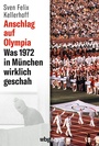 Cover: Anschlag auf Olympia - Theiss in Herder