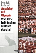 Cover: Anschlag auf Olympia - Theiss in Herder