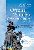 Cover: Offene Wunden Osteuropas - Theiss in Herder