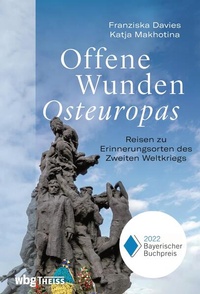 Bild: Offene Wunden Osteuropas - Theiss in Herder