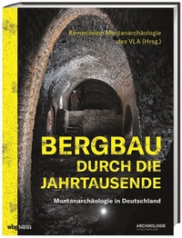 Abbildung von: Bergbau durch die Jahrtausende - Theiss in Herder