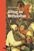 Cover: Alltag im Mittelalter - Theiss in Herder