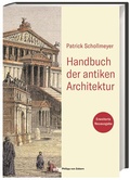 Cover: Handbuch der antiken Architektur - Philipp von Zabern in Herder