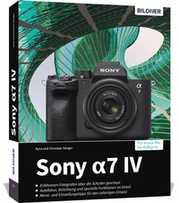 Abbildung von: Sony a7 IV - BILDNER Verlag