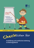 Cover: Checklisten f&uuml;r Ausbildung und praktische Anleitung im Rettungsdienst - Stumpf + Kossendey