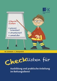 Abbildung von: Checklisten für Ausbildung und praktische Anleitung im Rettungsdienst - Stumpf + Kossendey