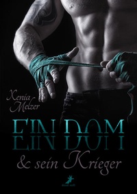 Enlarge image Cover: Ein Dom und sein Krieger - Dead Soft Verlag