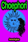 Cover: Choephori - Phoemixx Classics Ebooks