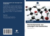 Abbildung von: Thermodynamik von Loesungen und Gemischen - Verlag Unser Wissen