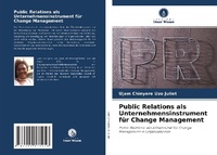 Abbildung von: Public Relations als Unternehmensinstrument fuer Change Management - Verlag Unser Wissen