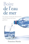 Cover: Boire de l'eau de mer - Francisco Martin Garcia