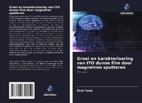 Abbildung von: Groei en karakterisering van ITO dunne film door magnetron sputteren - Uitgeverij Onze Kennis