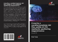 Abbildung von: Crescita e caratterizzazione del film sottile di ITO mediante sputtering magnetronico - Edizioni Sapienza