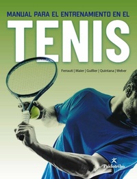 Abbildung von: Manual para el entrenamiento en el tenis - Paidotribo