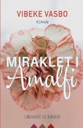 Cover: Miraklet i Amalfi - Lindhardt og Ringhof