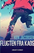 Cover: Flugten fra kaos - Lindhardt og Ringhof