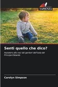 Cover: Senti quello che dico? - Edizioni Sapienza