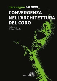 Abbildung von: Convergenza nell'architettura del coro - 42Nodi;Zona 42