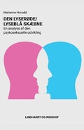 Cover: Den lyserode/lysebla skaebne. En analyse af den psykoseksuelle udvikling - Lindhardt og Ringhof