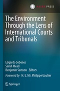 Abbildung von: The Environment Through the Lens of International Courts and Tribunals - T.M.C. Asser Press