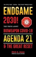 Cover: Endgame 2030! - Truth Leak Books