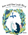 Cover: Ava and the Last Bird - WICKWICK