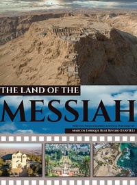 Abbildung von: The Land of The Messiah - Marcos Enrique Ruiz Rivero