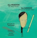 Cover: The Friends * Los amigos - Piggy Press Books