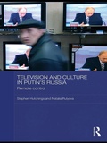 Cover: Television and Culture in Putin's Russia - Routledge