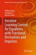 Cover: Iterative Learning Control for Equations with Fractional Derivatives and Impulses - Springer