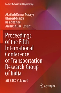 Enlarge image Cover: Proceedings of the Fifth International Conference of Transportation Research Group of India - Springer