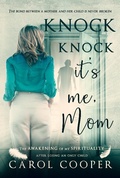 Cover: Knock Knock, It's Me, Mom - Carol Cooper